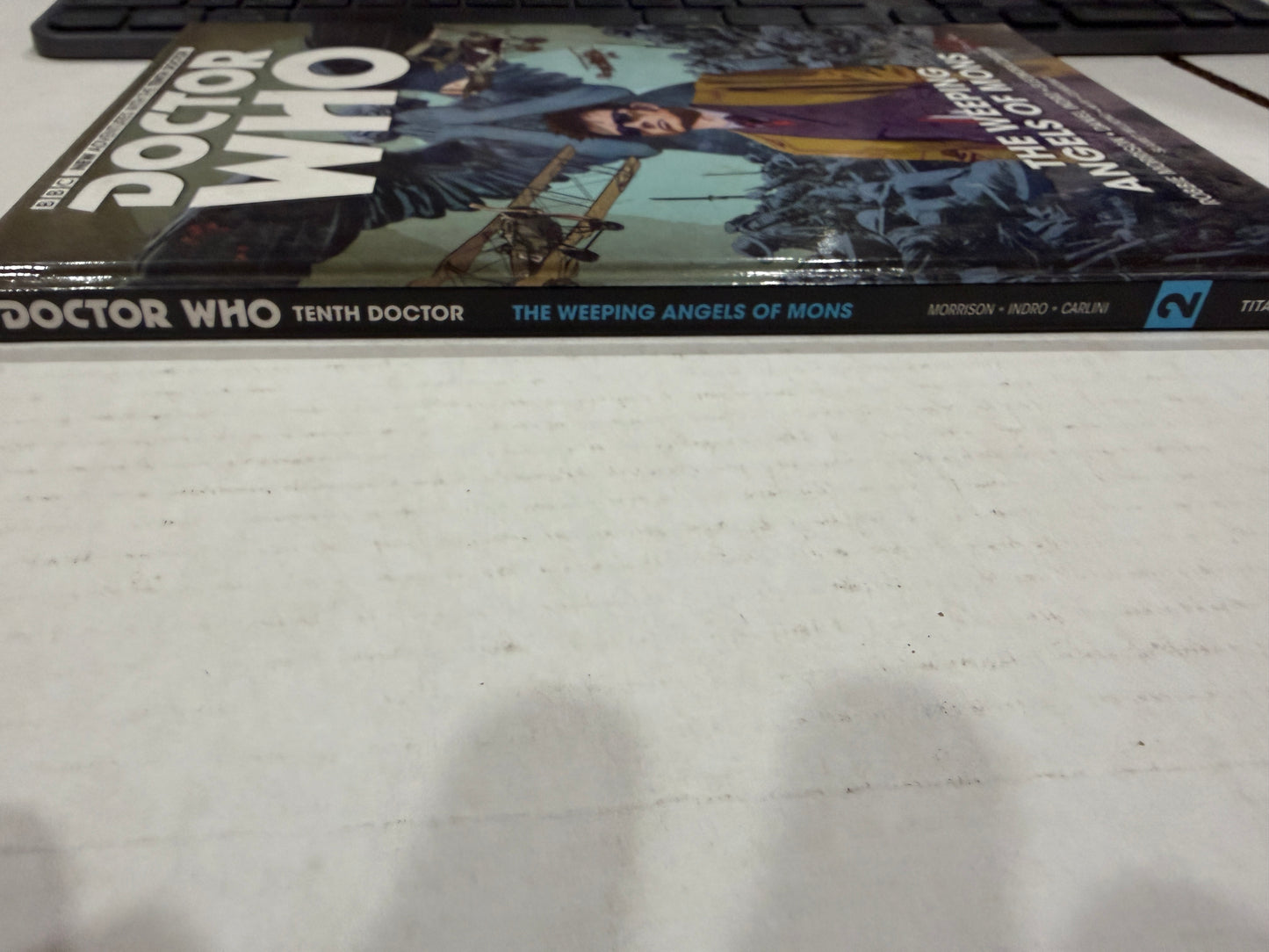 DR WHO: The Weeping Angels of Mons by Robbie Morrison