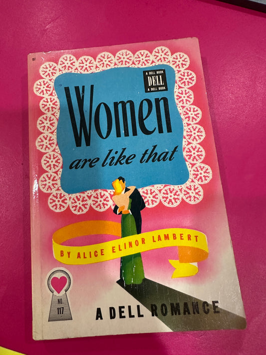 Women are Like That by Alice Elinor Lambert DELL MAPBACK