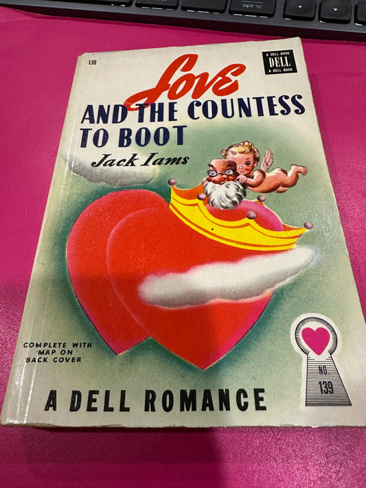 Love and the Countess to Boot by Jack Iams