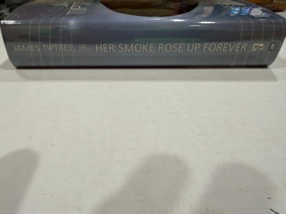 HER SMOKE ROSE UP FOREVER