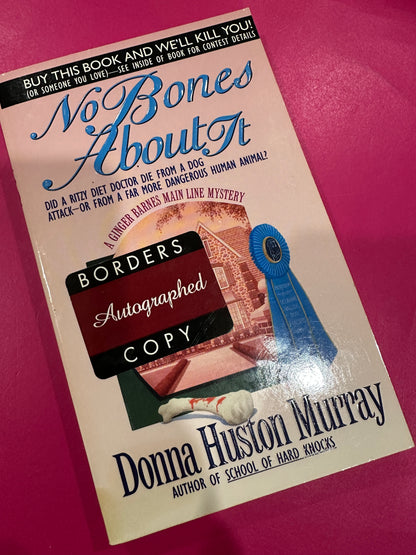 No Bones About It  ( signed 1st)