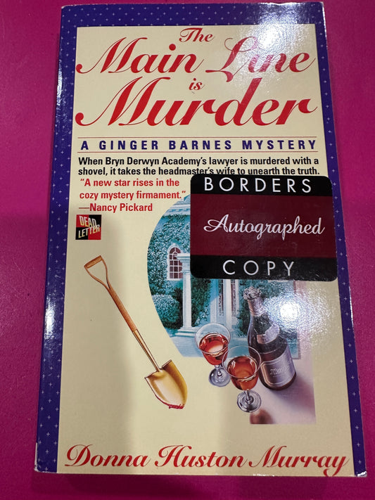 The Main Line Murder ( signed )
