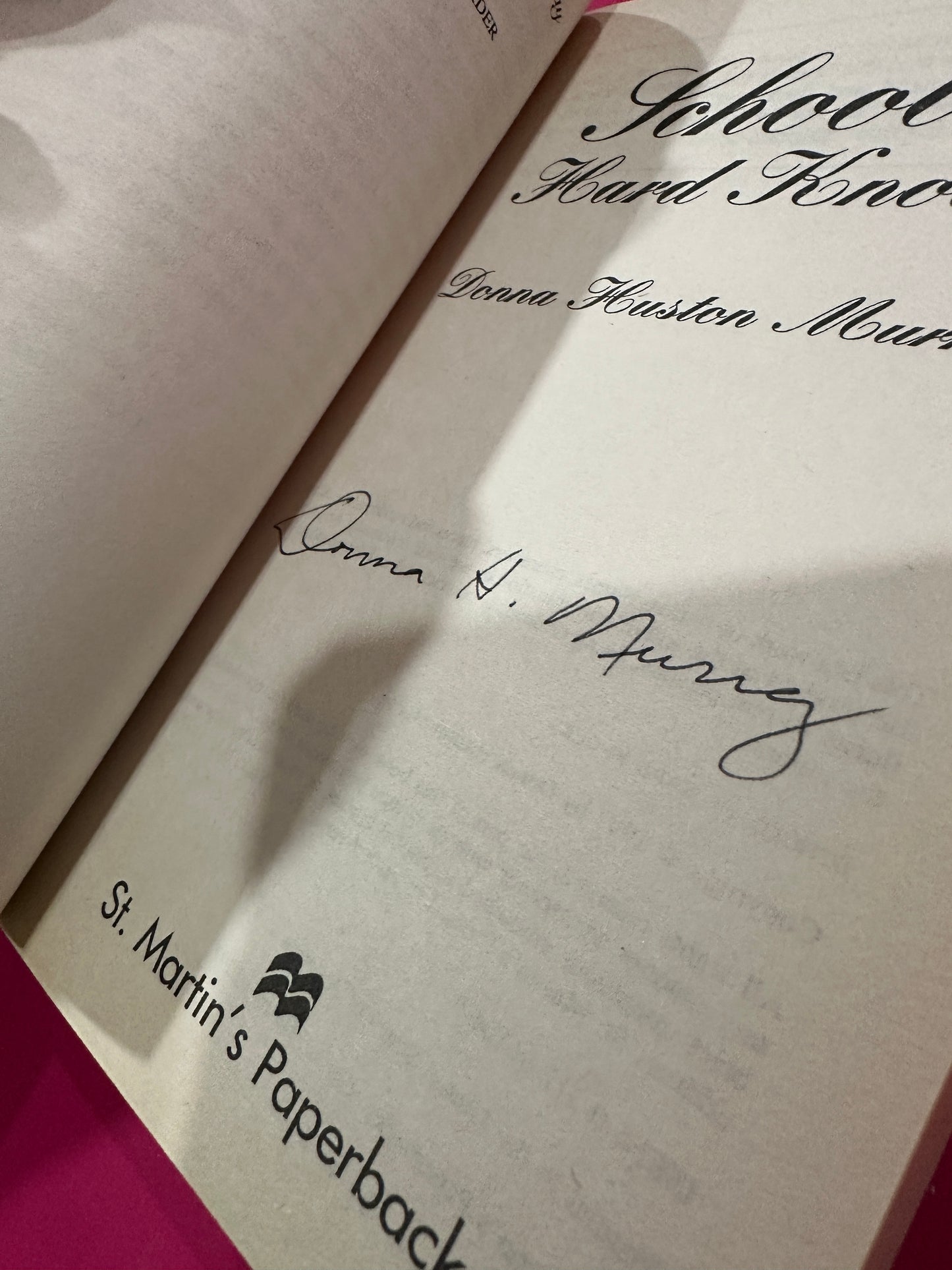 School of Hard Knocks ( signed 1st)