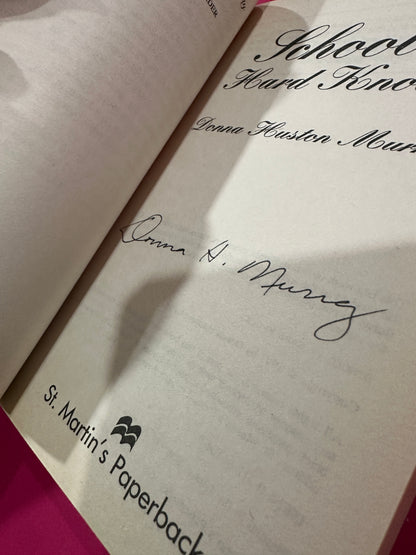 School of Hard Knocks ( signed 1st)