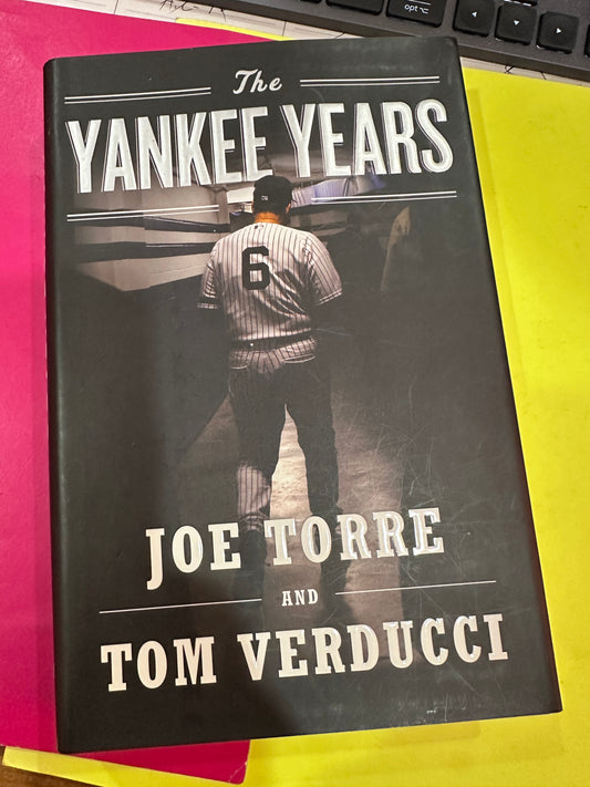 The Yankee Years