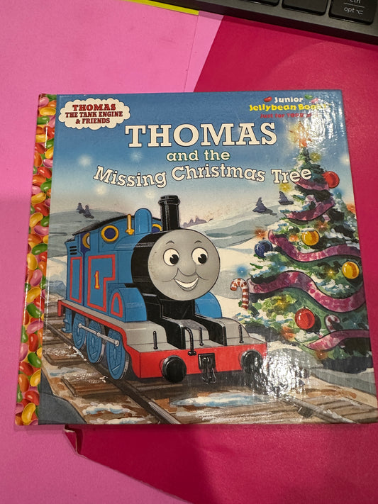 Thomas and the Missing Christmas Tree ( first ed)