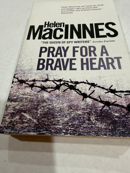 Pray For A Brave Heart