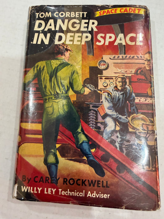 Tom Corbett DANGER IN DEEP SPACE