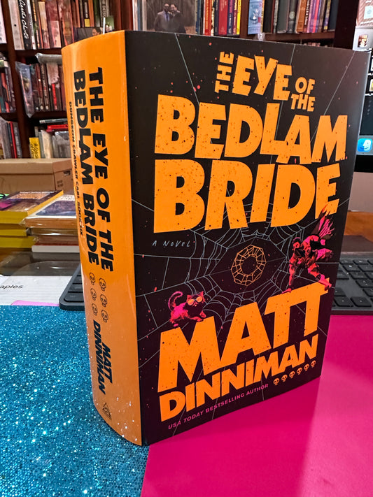 The Eye of the Bedlam Bride( Signed)