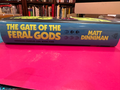 The Gates of the Feral Gods  Signed)