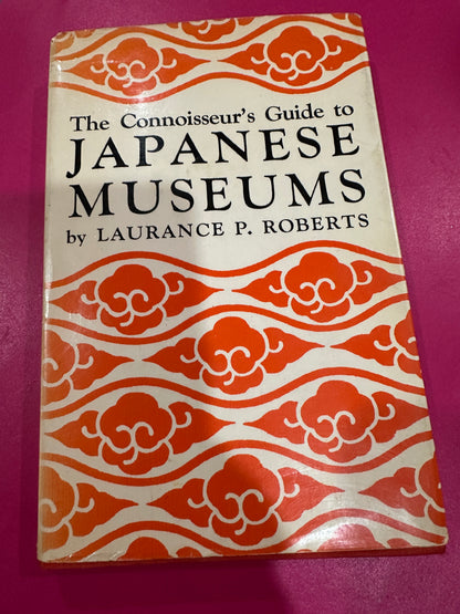 The Connoisseur's Guide to Japanese Museums WITH POSTCARD SET