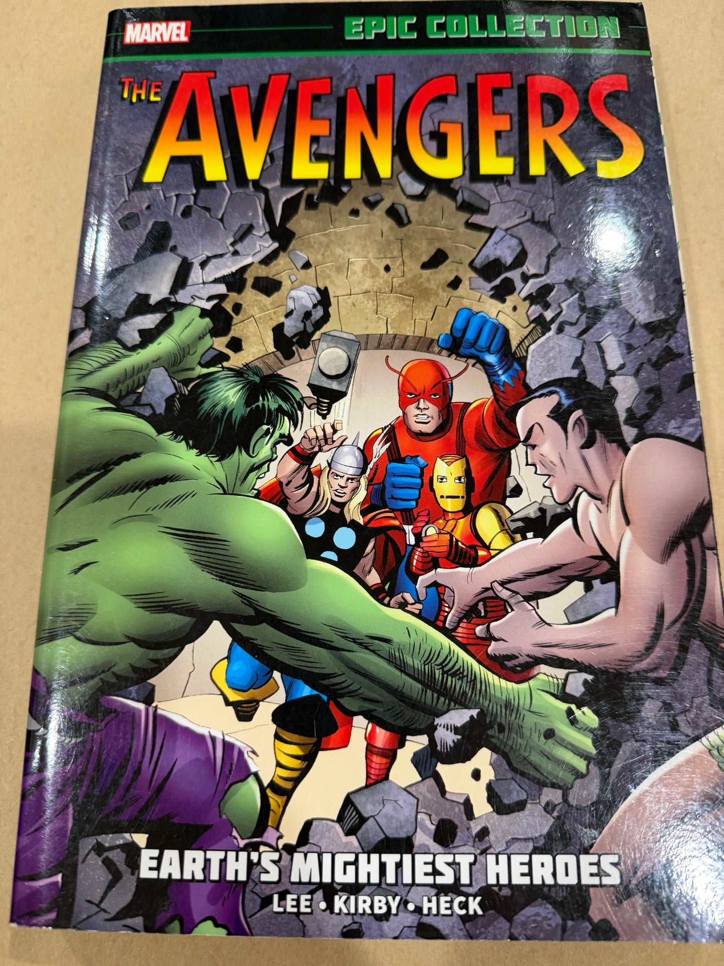 Epic Collection The Avengers #1 Earth's Mightiest Heroes
