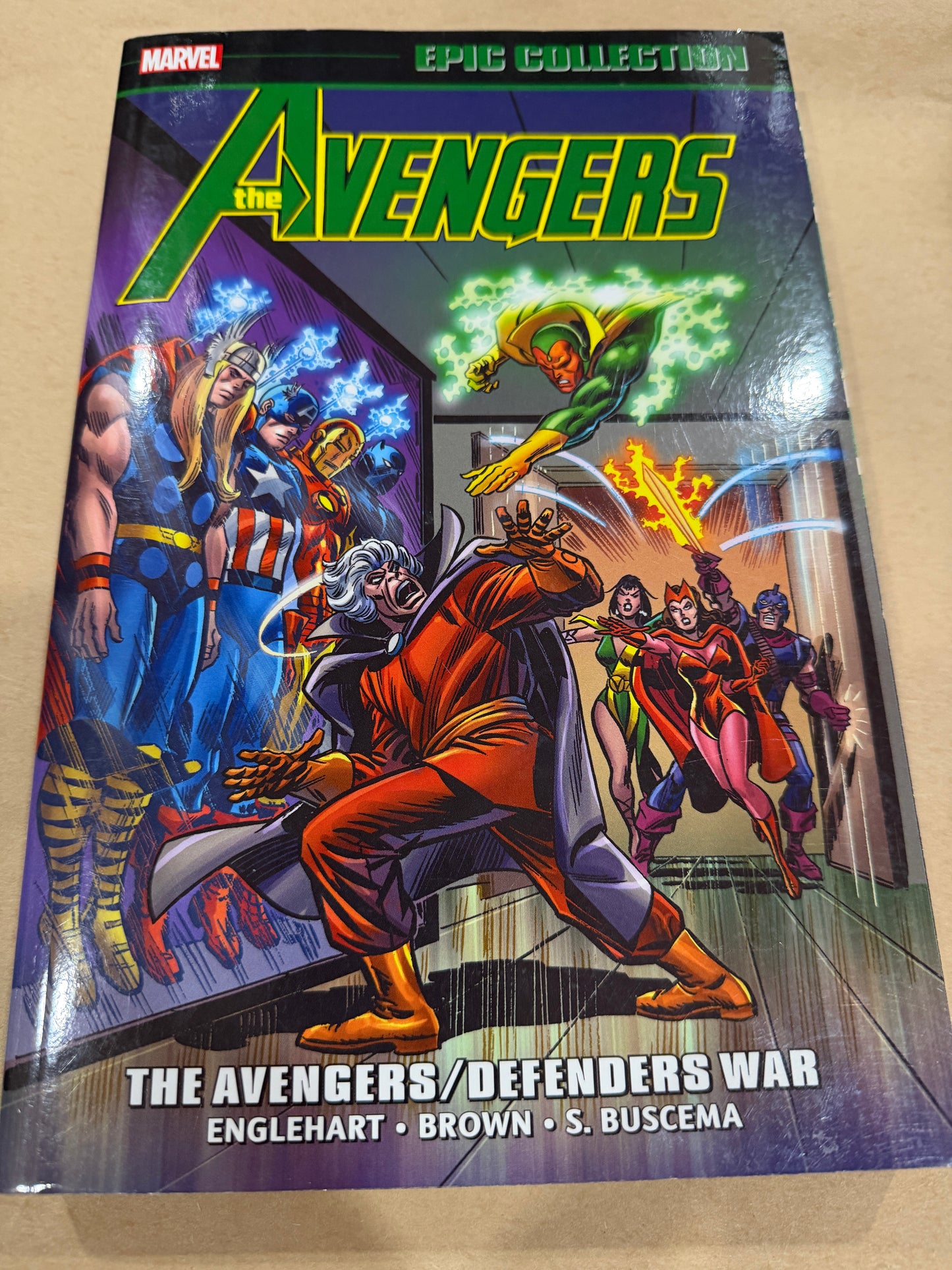 Epic Collection The Avengers #3 The Avengers/ Defenders War