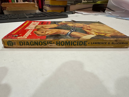 Diagnosis: Homicide