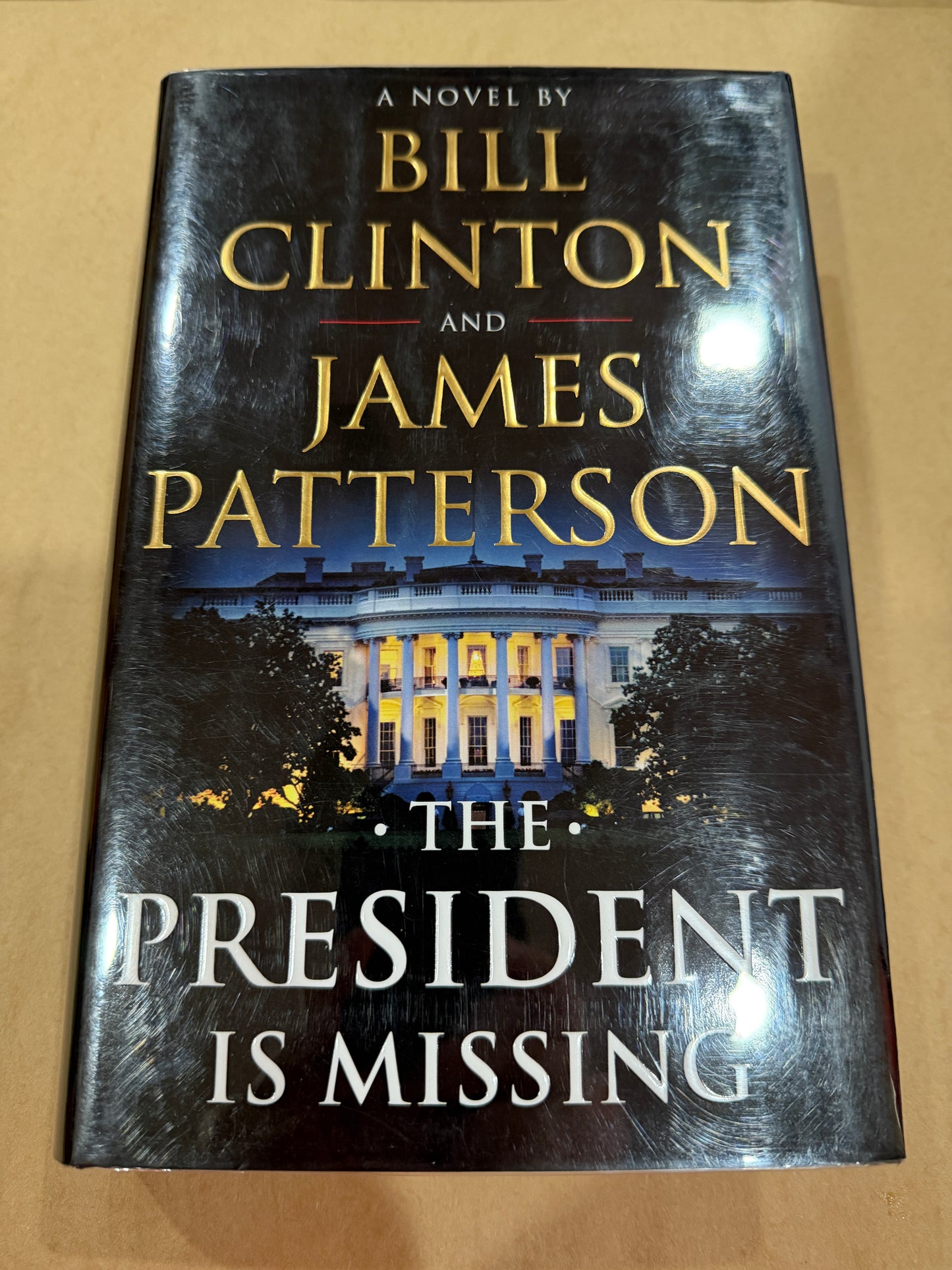 The President is Missing ( signed 1st by both authors)