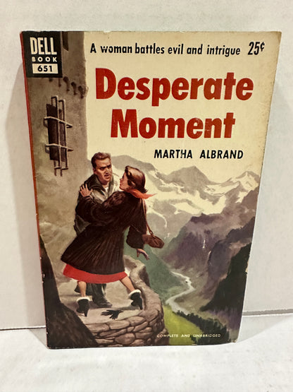 Desperate Moment