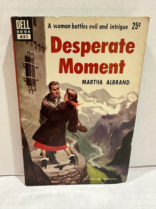 Desperate Moment