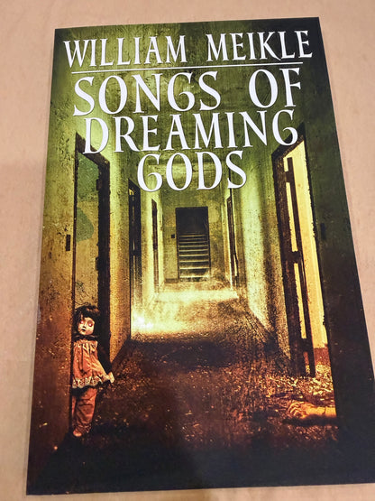 Songs of Dreaming Gods