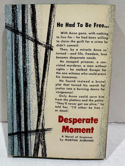 Desperate Moment