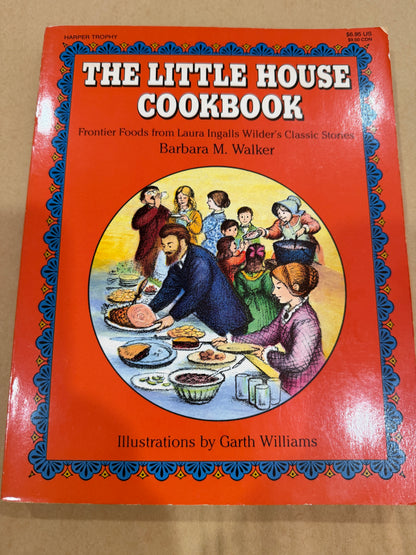 The Little House Cookbook