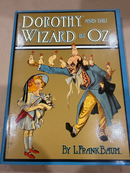 Dorothy and the Wizard in Oz