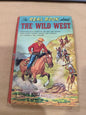 The Real Book about TheWild West