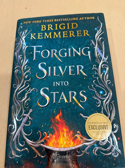 Forging Silver into Stars ( B&N excl-extra content)