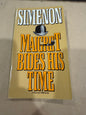 Maigret Bides His Time