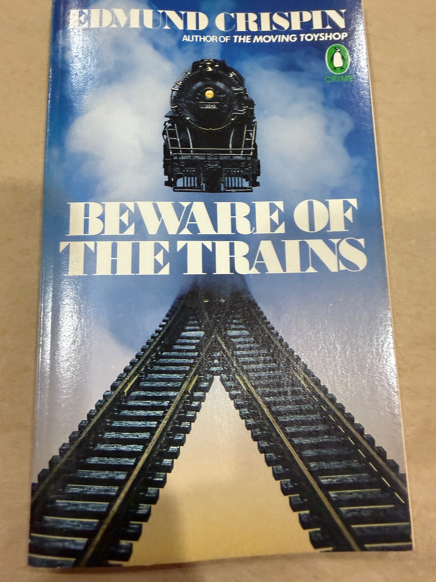 Beware of Trains