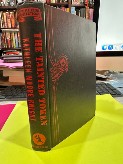 The Tainted Token by Kathleen Moore Knight
