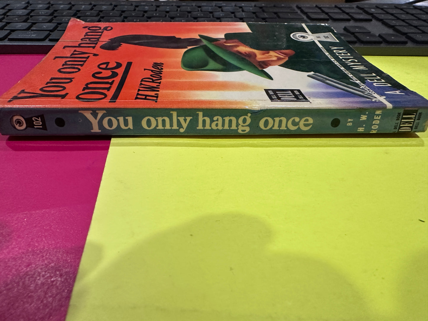 You Only Hang Once