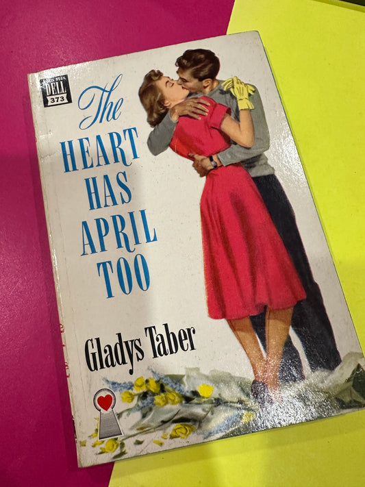 The Heart Has April Too