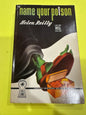 Name Your Poison By Helen Reilly DELL MAPBACK