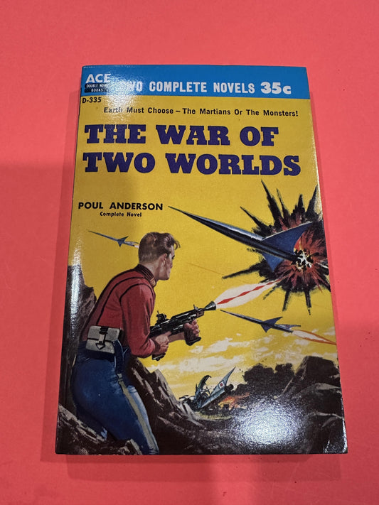 Threshold of Eternity / The War of Two Worlds