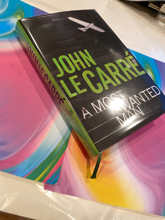 A MOST WANTED MAN John Le Carre