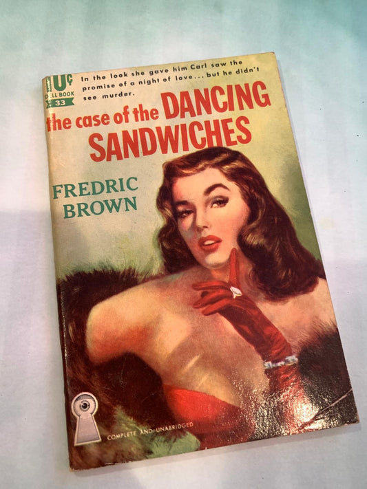 THE CASE OF THE DANCING SANDWICHES by Fredric Brown Dell 10c