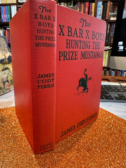 THE X-Bar-X Boys HUNTING THE PRIZE MUSTANGS  ( 16)