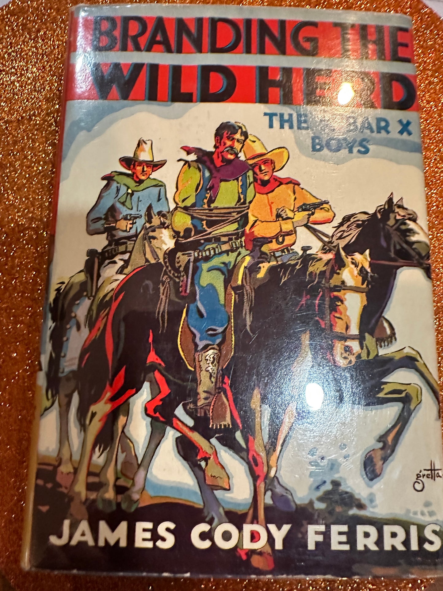 THE X-Bar-X Boys BRANDING THE WILD HERD ( 13)