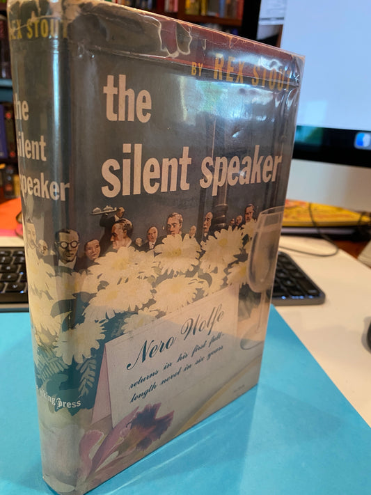 The Silent Speaker by Rex Stout 1st
