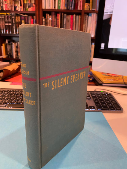The Silent Speaker by Rex Stout 1st