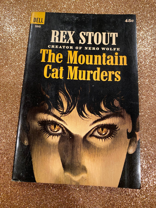 THE MOUNTAIN CAT MURDERS by Rex Stout