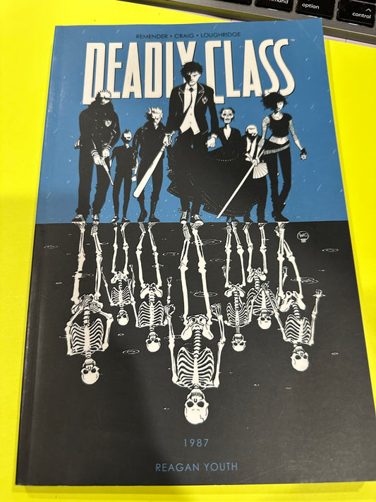 DEADLY CLASS vol 1 (3rd printing) (signed)