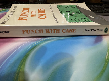 PUNCH WITH CARE by Phoebe Atwood Taylor