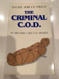 THE CRIMINAL C.O.D. by Phoebe Atwood Taylor