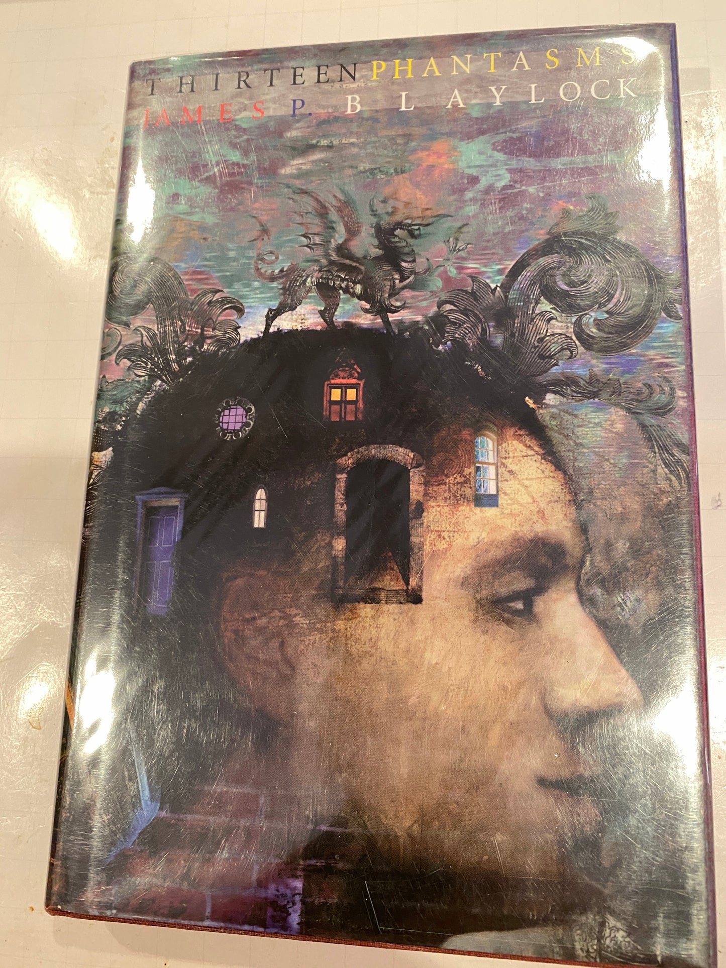 13 Phantasms and other stories by James Blaylock