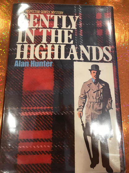 GENTLY in the HIGHLANDS