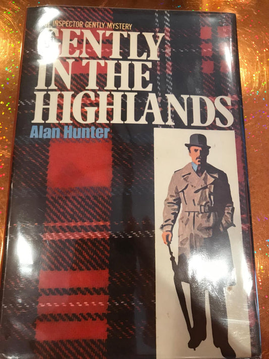 GENTLY in the HIGHLANDS