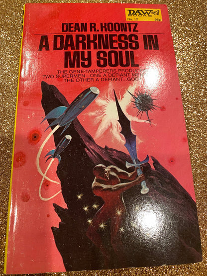 A DARKNESS IN MY SOUL by Dean Koontz