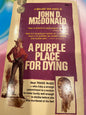 A PURPLE PLACE FOR DYING by John D MacDonald