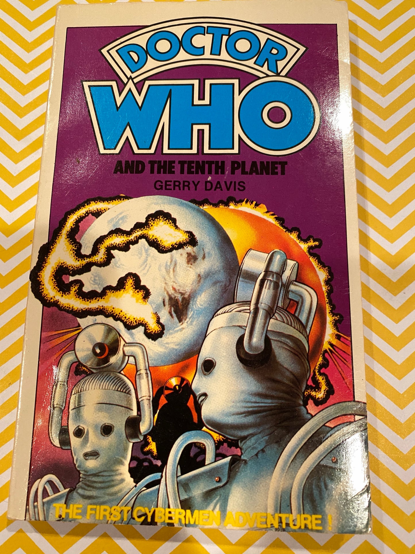 DR WHO  AND THE TENTH PLANET by Gerry Davis